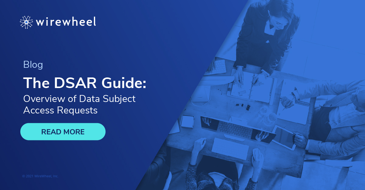 The DSAR Guide: Overview of Data Subject Access Requests ...